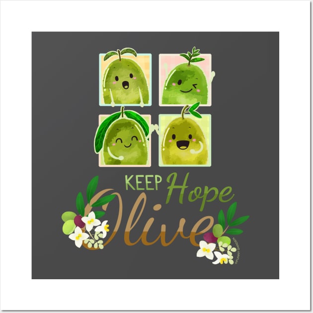 Keep Hope Olive - Punny Garden Wall Art by punnygarden